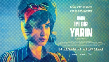 'Daha iyi bir yarın ' seyirci ile buluşmak için gün sayıyor